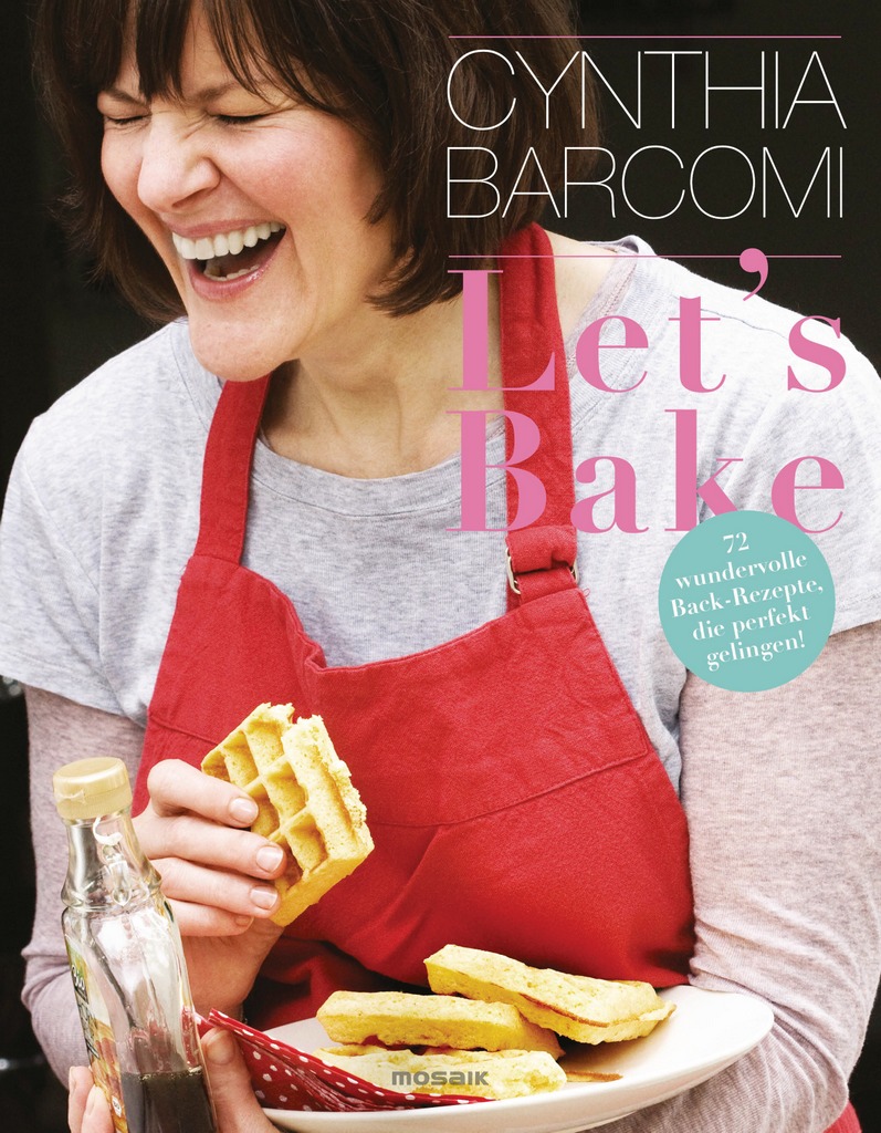 Lets Bake von Cynthia Barcomi