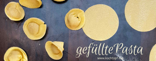 Blog-Event-CXXVIII-Gefuellte-Pasta